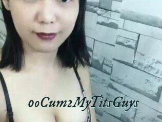 0oCum2MyTitsGuys