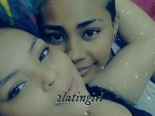 2latingirl