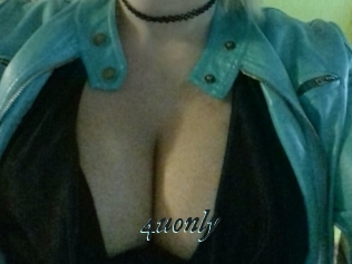 4uonly