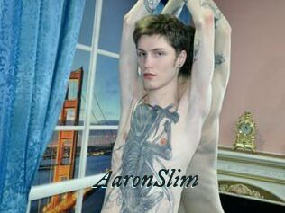 AaronSlim