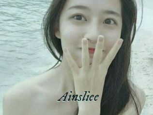 Ainsliee