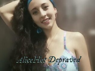 AliceHot_Depraved