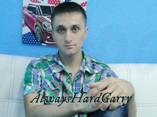 AlwaysHardGarry