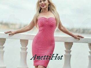 AnettiHot