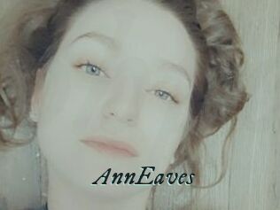 AnnEaves