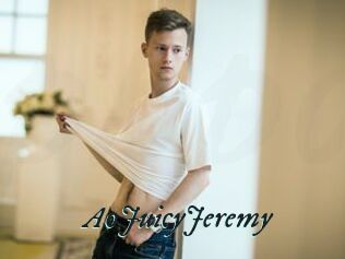 A0JuicyJeremy