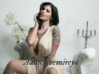 Addictivemireya
