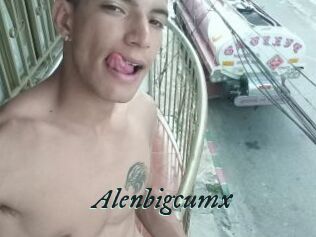 Alenbigcumx
