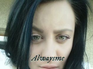 Alwaysme