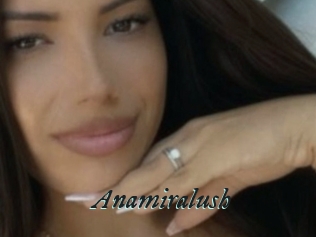 Anamiralush