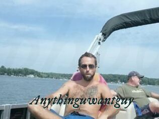 Anythinguwantguy