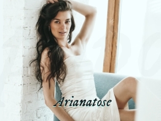 Arianatose