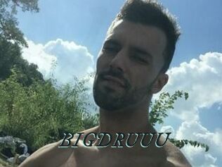 BIGDRUUU