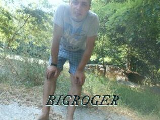 BIGROGER