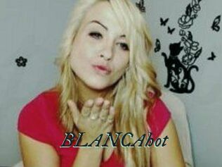 BLANCAhot