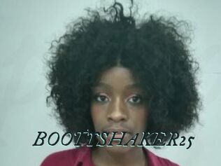 BOOTYSHAKER25