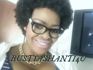 BUSTYASHANTI4U