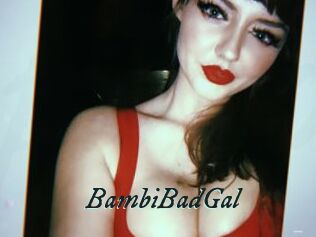 BambiBadGal