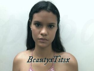 BeautyxTitsx