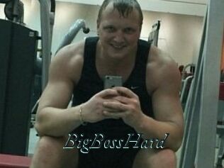 BigBossHard