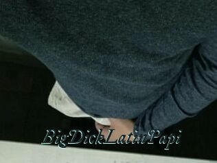 BigDickLatinPapi