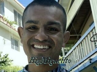 BigMiguelito
