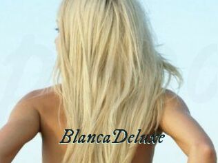 BlancaDeluxe