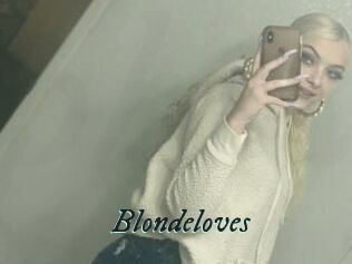 Blondeloves