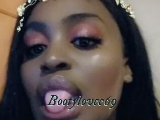 Bootylovee69