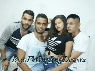 BoysFkGngBngDevora