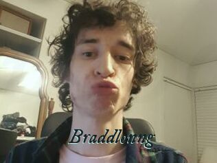 Braddlonng