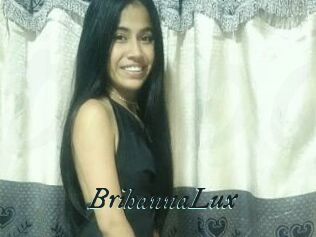 BrihannaLux