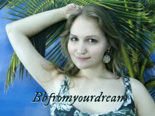 Bbfromyourdream