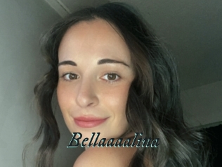 Bellaaaalina