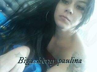 Bigasshorny_paulina