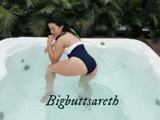Bigbuttsareth