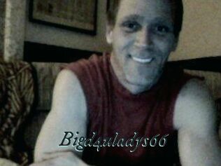 Bigd4uladys66