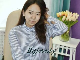 Bigloveshy