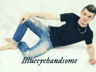 Blueeyehandsome