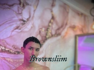Brownsliim