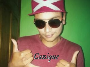 Cazique