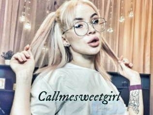 Callmesweetgirl
