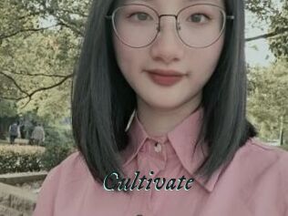 Cultivate