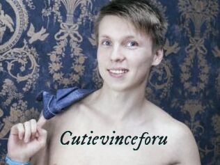 Cutievinceforu