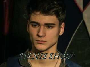 DENIS_SHOW