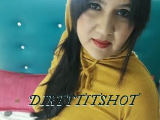 DIRTYTITSHOT