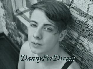 DannyForDream