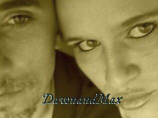 DawnandMax