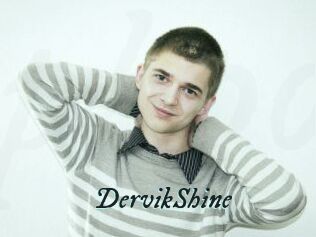 DervikShine