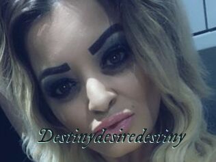 Destinydesiredestiny